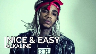 ALKALINE - NICE &amp; EASY (OFFICIAL LYRICS)