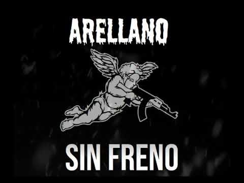 SIN FRENO-Arellano🔥🎼