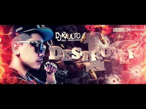 MIX DESTROYER 10  - DJ RAULITO
