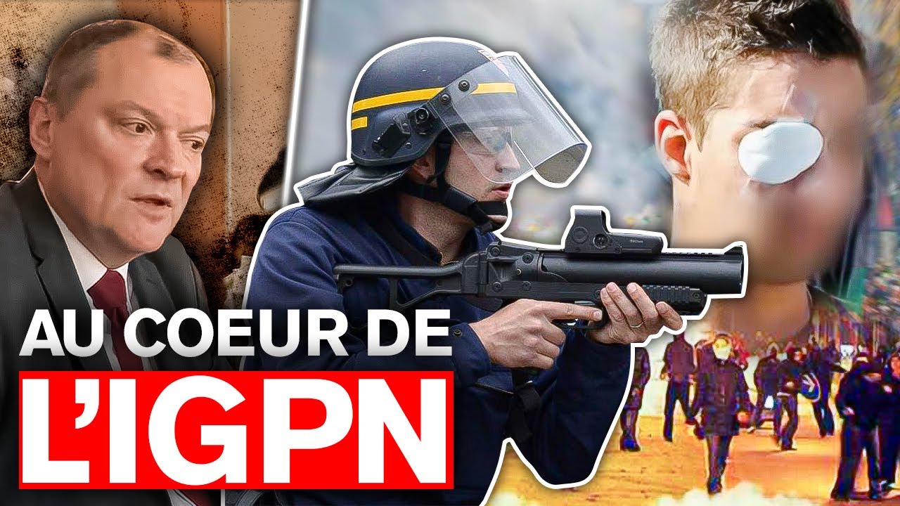 Les secrets de l'IGPN : Enquêtes sur les bavures policières