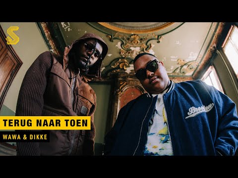 WAWA x DIKKE - Terug Naar Toen (prod. PICVSSO & Heavensam)