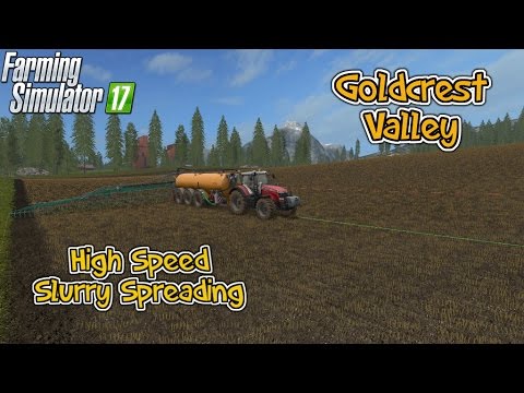 Farming Simulator 17 Goldcrest Valley High Speed Slurry Spreading