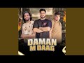 Daman M Daag