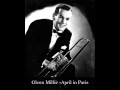 Glenn Miller  "April in Paris"