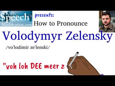How to Pronounce Volodymyr Zelensky