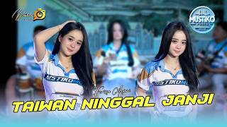 Download lagu FERISSA ANJANI - TAIWAN NINGGAL JANJI - Cover MUSTIKO MUSIC mp3 Download lagu FERISSA ANJANI - TAIWAN NINGGAL JANJI - Cover MUSTIKO MUSIC mp3