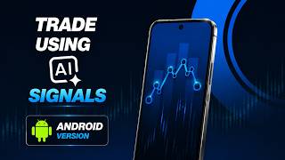 The AI Signals App for Traders - Android #aitrading