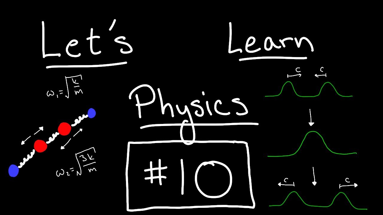 Let's Learn Physics: All About Oscillators