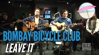 Bombay Bicycle Club - Leave It (Live at the Edge)