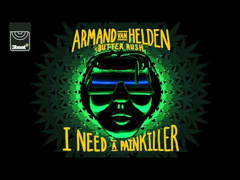 Armand Van Helden vs Butter Rush - I Need A Painkiller (Radio Edit)