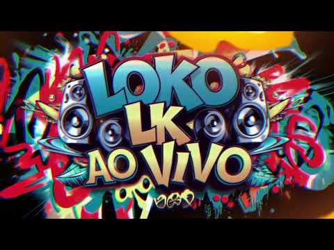 LOKO LK - AO VIVO ( BLOCO OS FAIXAS 2025 )