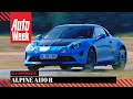 Alpine A110 R - AutoWeek Review