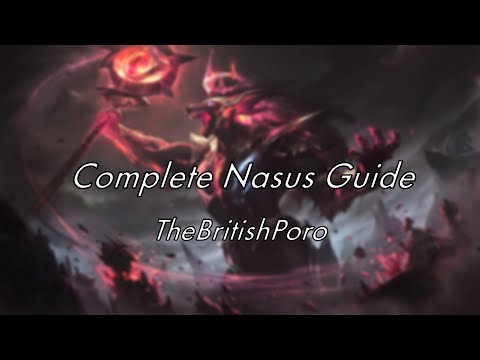 Complete Guide to Nasus Toplane | TheBritishPoro | Master EUW E Max Nasus