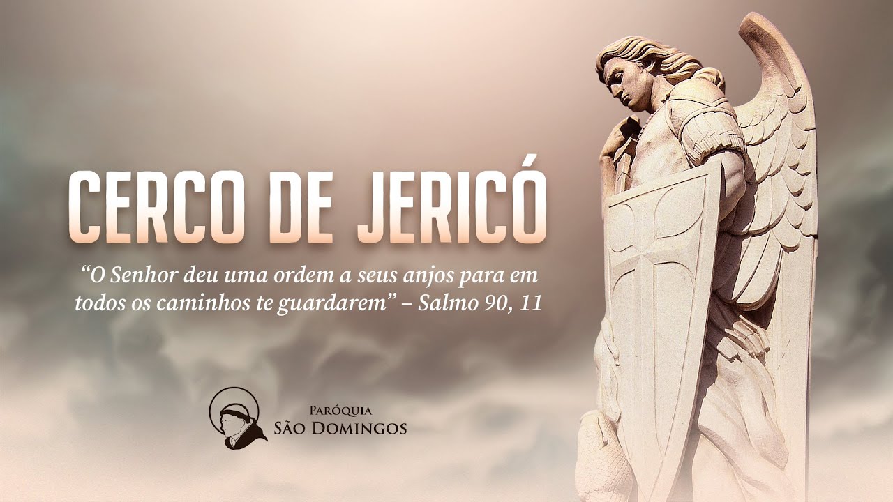 CERCO DE JERICÓ - SANTOS ANJOS, DEFENDEI-NOS! 02