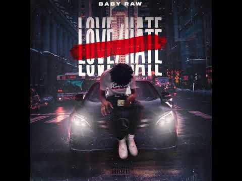Baby Raw - Love/Hate
