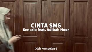 Download lagu SMS Cinta Senario feat Adibah Noor... mp3