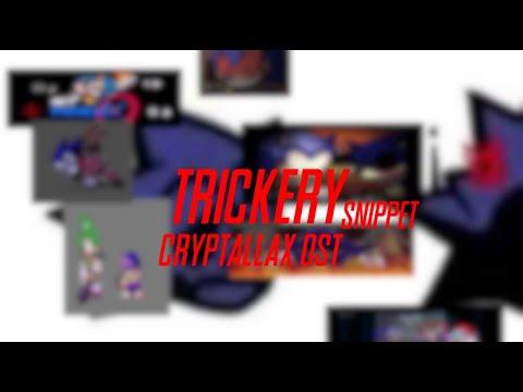 Trickery (Snippet) Leaked - Cryptallax OST