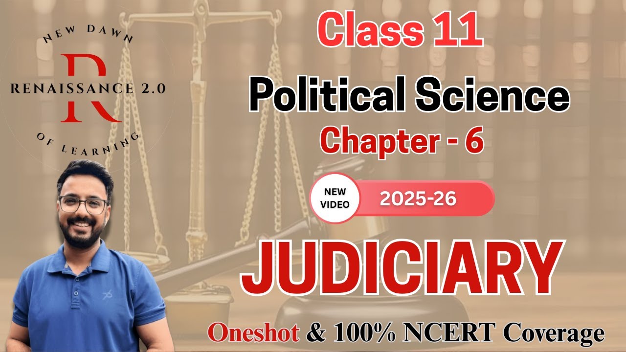 NCERT Class 11 Political Science CH 6 JUDICIARY With Notes & Important Questions