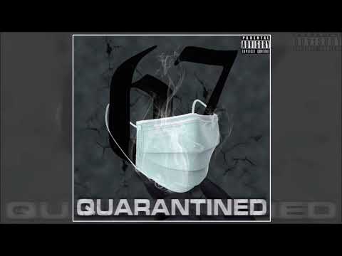 67 - Quarantined (Full EP)