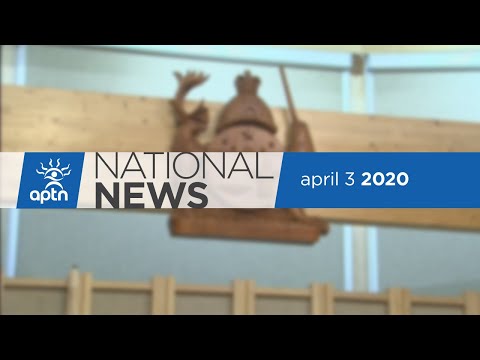 APTN National News April 3, 2020 – Beading group shows appreciation, Ontario predictions