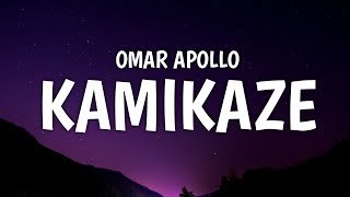 Omar Apollo - Kamikaze (Lyrics)