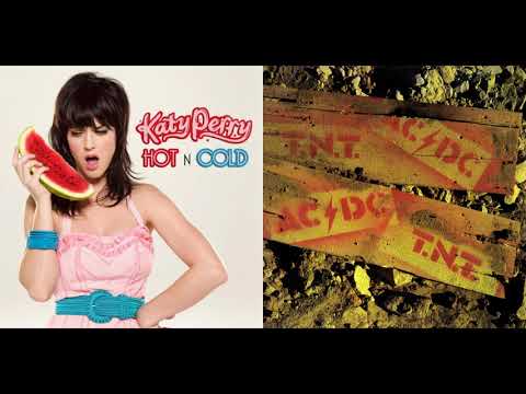 Katy Perry VS AC/DC - Hot N' Cold/T.N.T (Mashup)