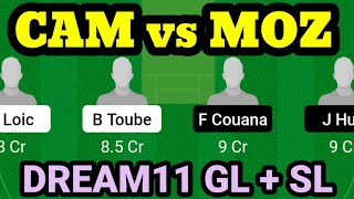 CAM vs MOZ Dream11 Prediction Today Match | Cameroon vs Mozambique Dream11 Tips |