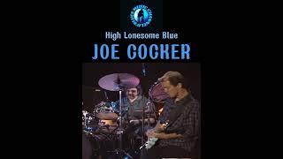 Joe Cocker @ High Lonesome Blue