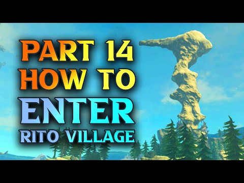 How To Get To Rito Village Tears Of The Kingdom Walkthrough Part 14