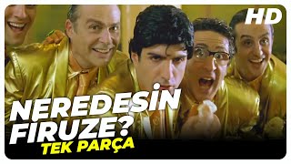 Neredesin Firuze (2004 - HD) | Türk Filmi