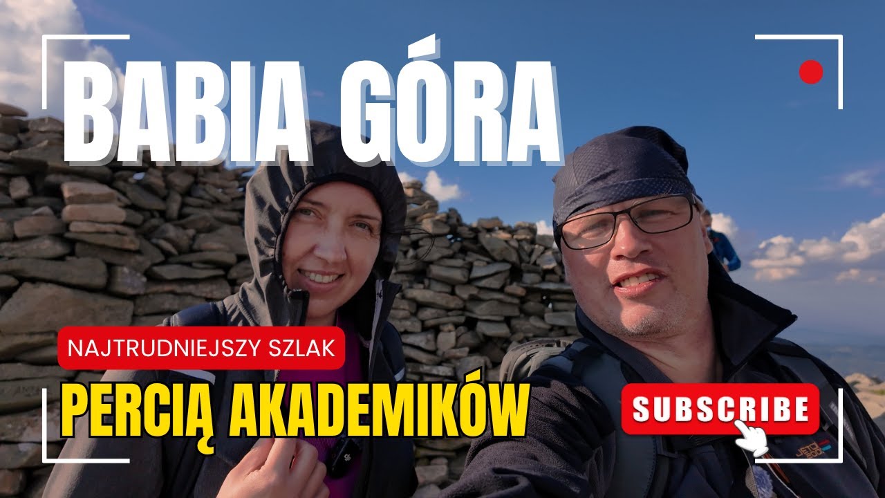 Miniatura filmu: Babia Góra przez Perć Akademików – najtrudniejszy szlak w Beskidach?