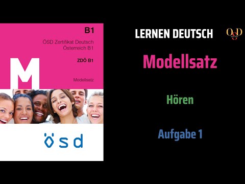 ÖSD Zertifikat B1: Hören Modellsatz Aufgabe 1 mit Lösungen