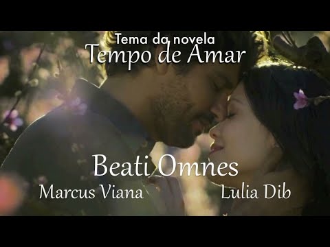 Lulia Dib e Marcus Viana - Beati Omnes