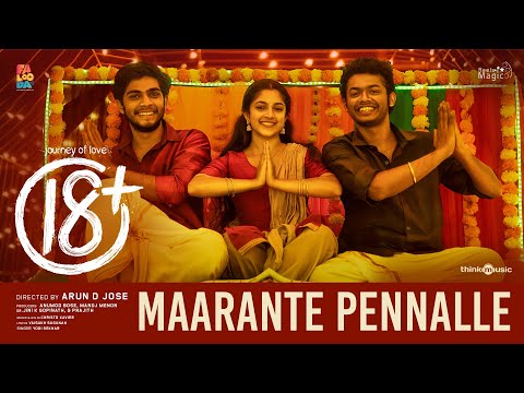 Maarante Pennalle Video |Journey of Love 18+ |Naslen, Mathew, Meenakshi |Christo Xavier |Arun D Jose