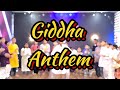 Giddha Anthem Himmat Sandhu D Hacker Z Dance Studio Punjabi Song 2025