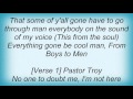 16592 Pastor Troy - Boys To Men Lyrics