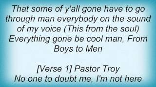 16592 Pastor Troy - Boys To Men Lyrics