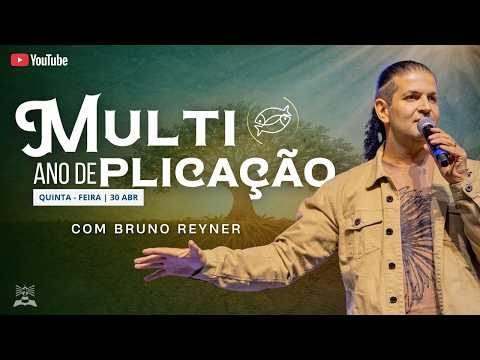 CULTO QUINTA FEIRA I  BRUNO REYNER I 30/04/26