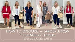 How to hide a large Apron Stomach. UK 16-18. Body Shape Master Class 15.