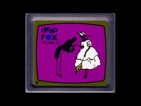 Deep Fox Vol. 10 Full Version incl. Bonus Tracks (DJ Deep) (2002) [HD]