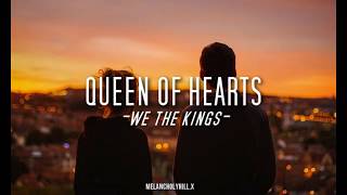 Queen of hearts - We the kings. Sub en español