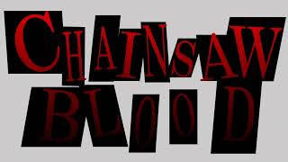 CHAINSAW BLOOD lyric video
