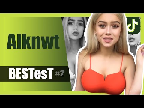Alknwt (@Alknww) 💕 TikTok 2020 Compilation #2