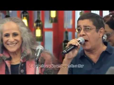 Zeca Pagodinho e Maria Bethânia  - Sonho Meu