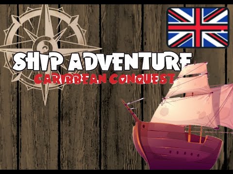 Rules Ship Adventure Caribbean Conquest (Conquest Mode)