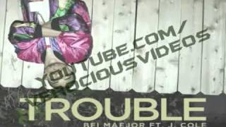 Bei Maejor ft. J. Cole - Trouble
