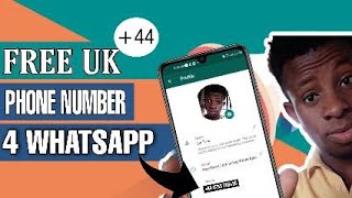 How to Get a Free (+44) United Kingdom Phone Number for Whatsapp Verification 2023