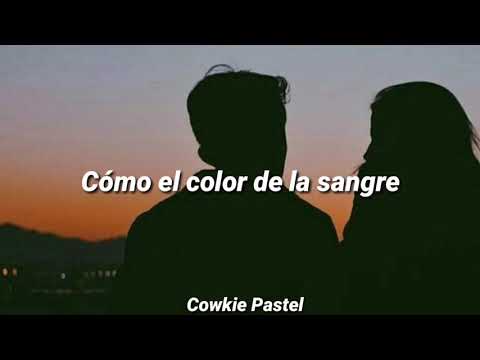 Cómo el color de la sangre -Alex Campos (letra /Subtitulos)