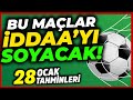 HER ZAMANKİ GİBİ TERTEMİZ! | 28 Ocak Pazar 2024 Banko İddaa Tahminleri ve Kupon - Futbol Analiz