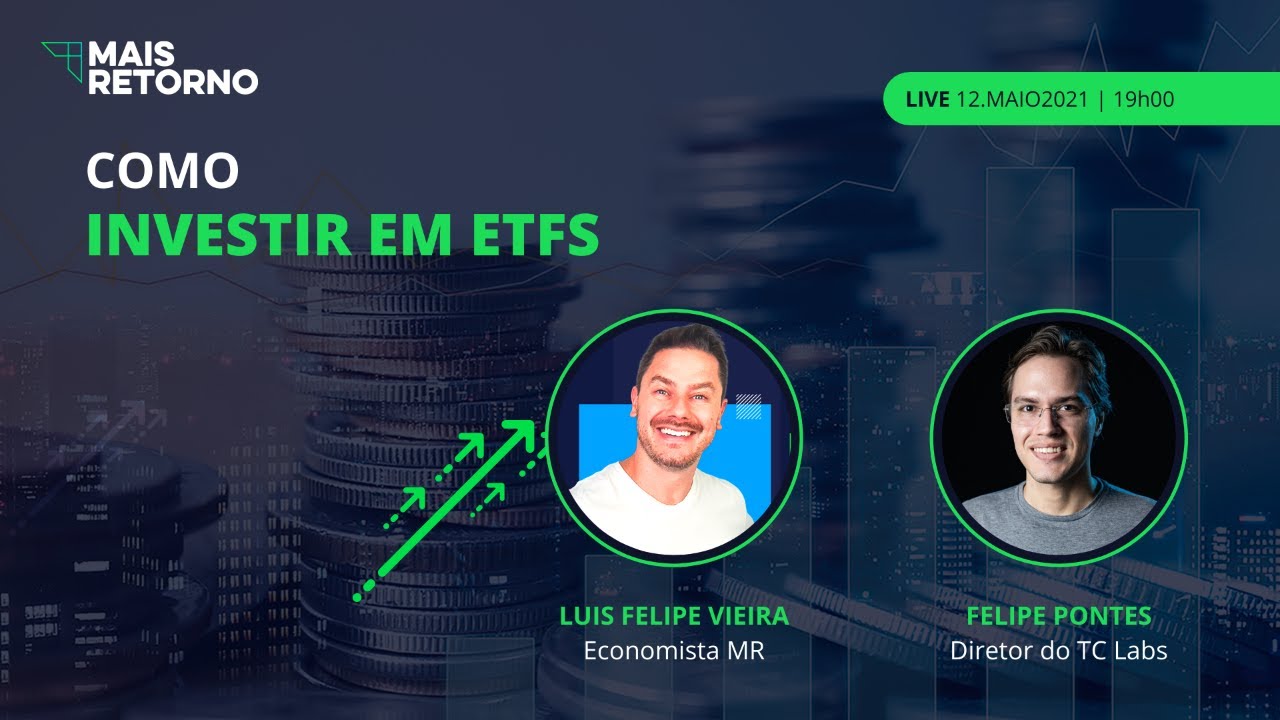 Como investir em ETFs – Com Felipe Pontes do TradersClub